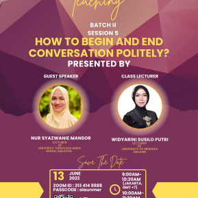 Collaborative Teaching Batch II Session 5: How To Begin and End Conversation Politely?