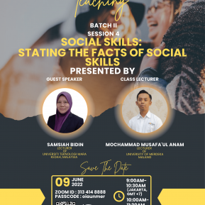 Collaborative Teaching Batch II Session 4:  “Social Skills: Stating The Fact of Social Skills”